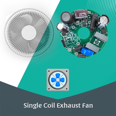 SINGLE COIL EXHAUST FAN