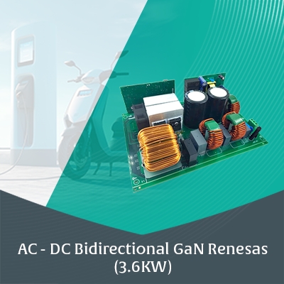 AC - DC BIDIRECTIONAL GAN RENESAS (3.6KW)